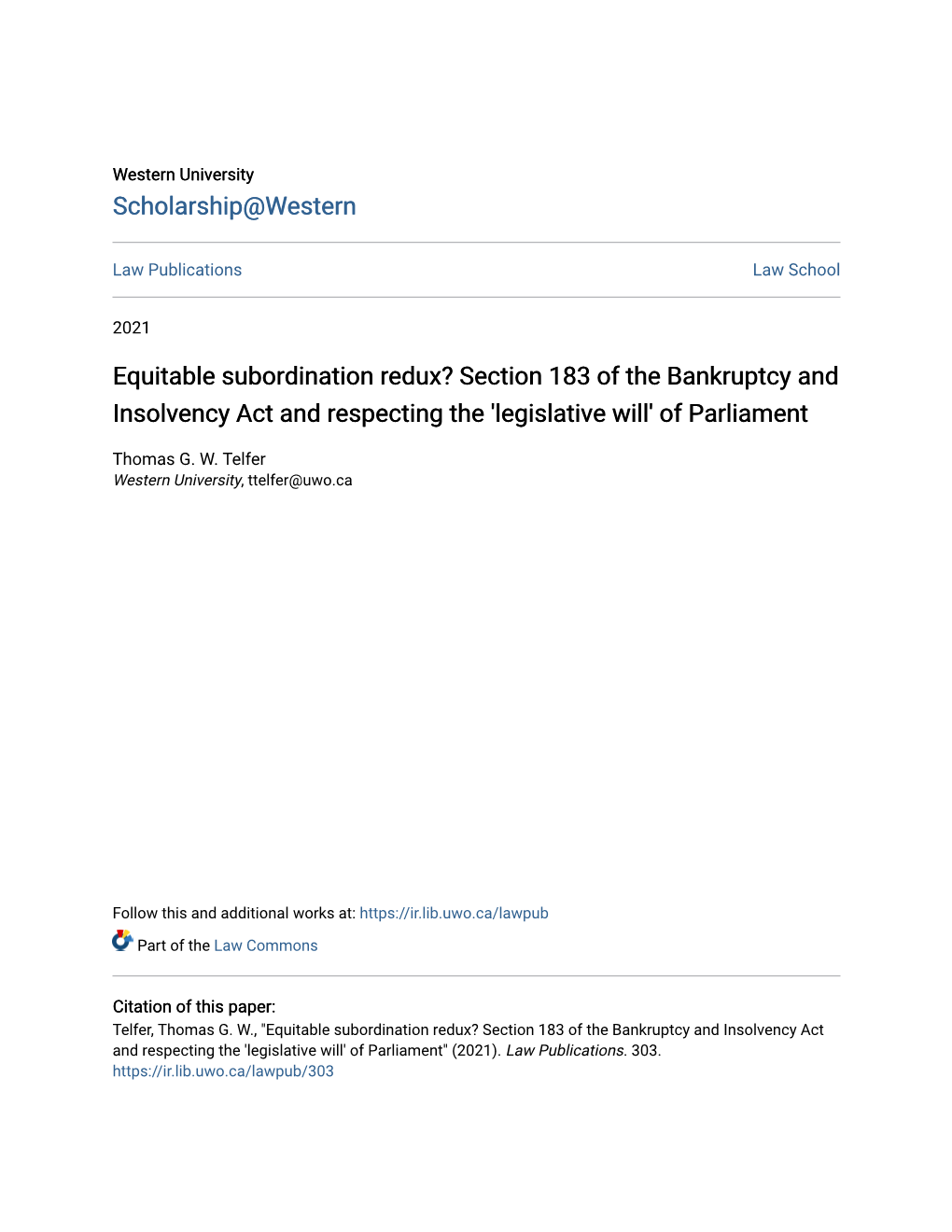 Equitable Subordination Redux? Section 183 of the Bankruptcy and Insolvency Act and Respecting the 'Legislative Will' of Parliament