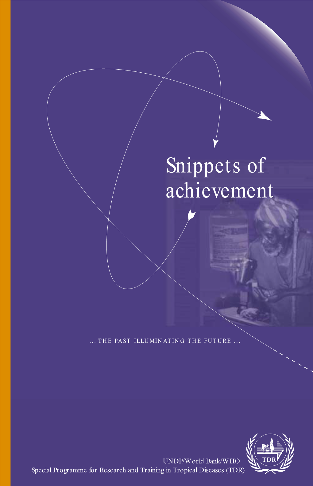 Snippets of Achievement