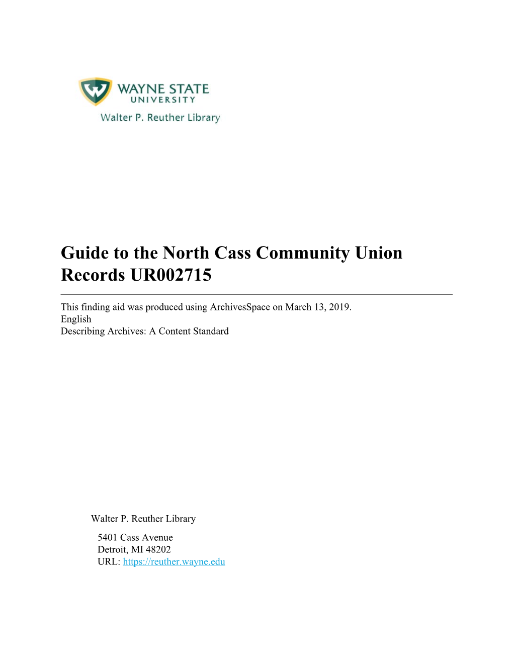 North Cass Community Union Records UR002715