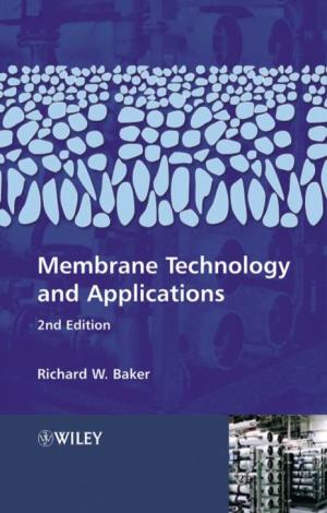 Membrane Technology and Applications, 2Nd Edition