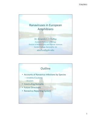 Ranaviruses in European H B Amphibians Outline