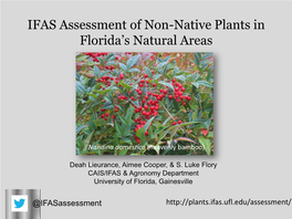 Update from the IFAS Assessment of Non-Native Plants in Florida's
