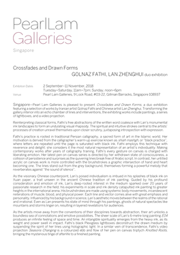 Crossfades and Drawn Forms GOLNAZ FATHI, LAN ZHENGHUI Duo Exhibition