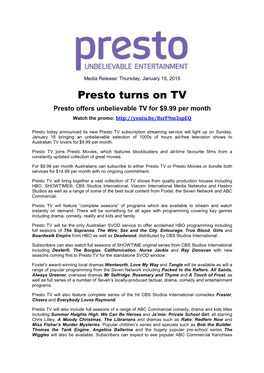 Presto Turns on TV Presto Offers Unbelievable TV for $9.99 Per Month Watch the Promo