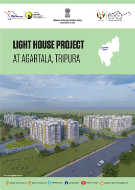 Light House Project at Agartala, Tripura