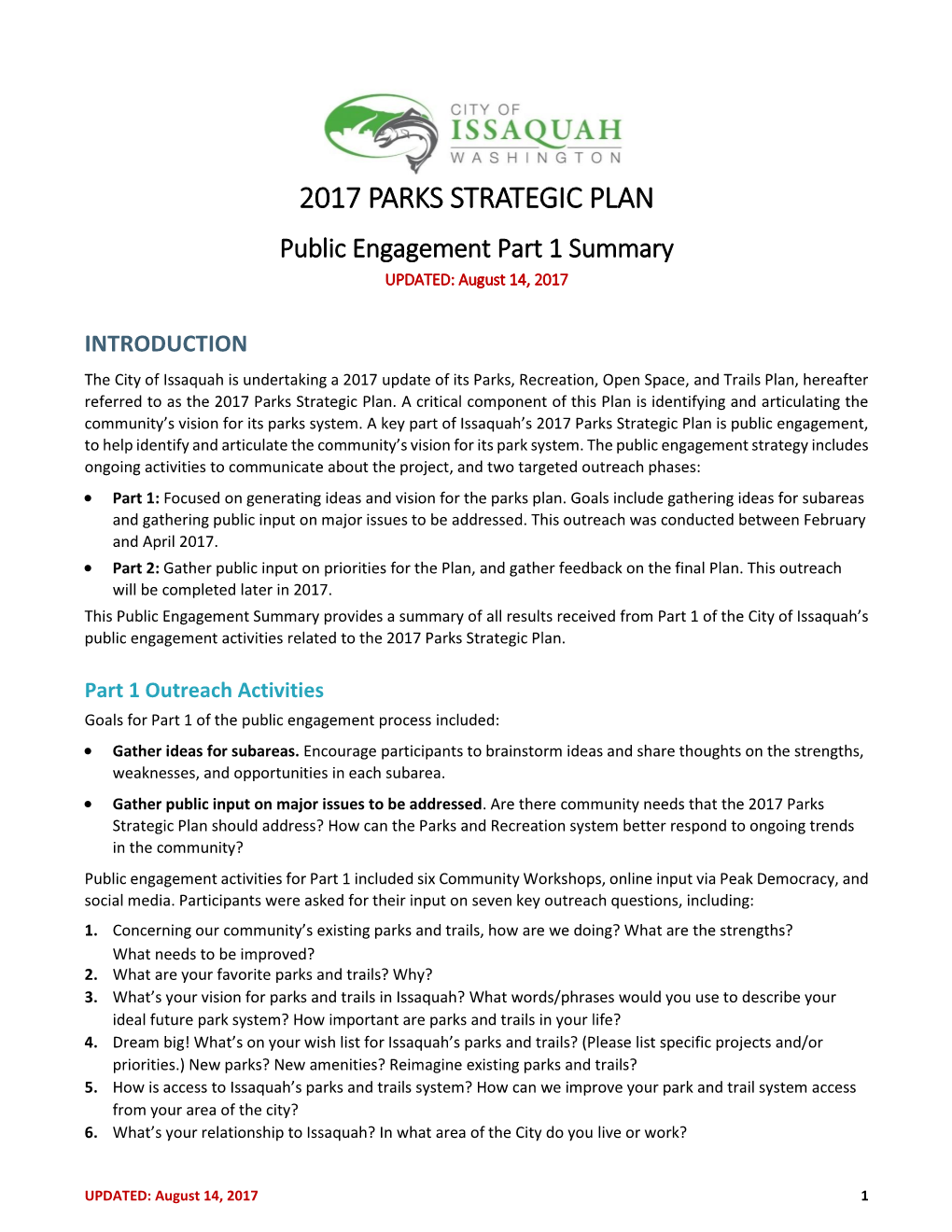 2017 PARKS STRATEGIC PLAN Public Engagement Part 1 Summary UPDATED: August 14, 2017