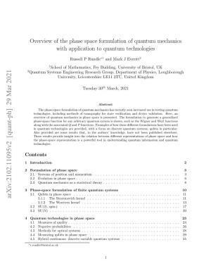 Overview of the Phase Space Formulation of Quantum Mechanics with Application to Quantum Technologies
