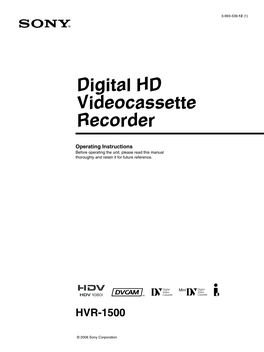 Digital HD Videocassette Recorder