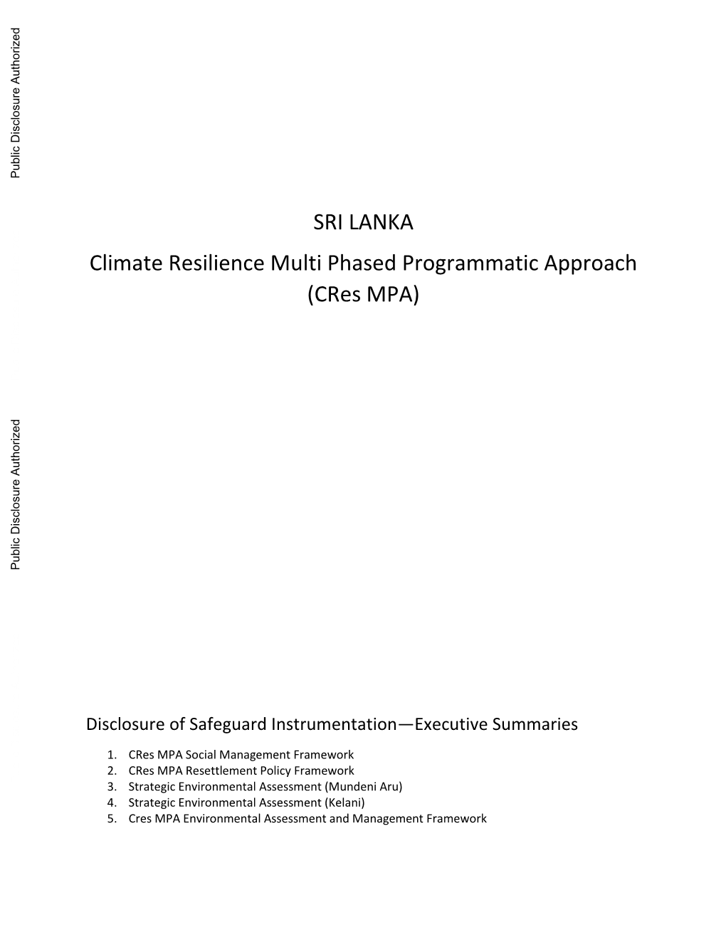 SRI LANKA Climate Resilience Multi Phased Programmatic Approach (Cres MPA)