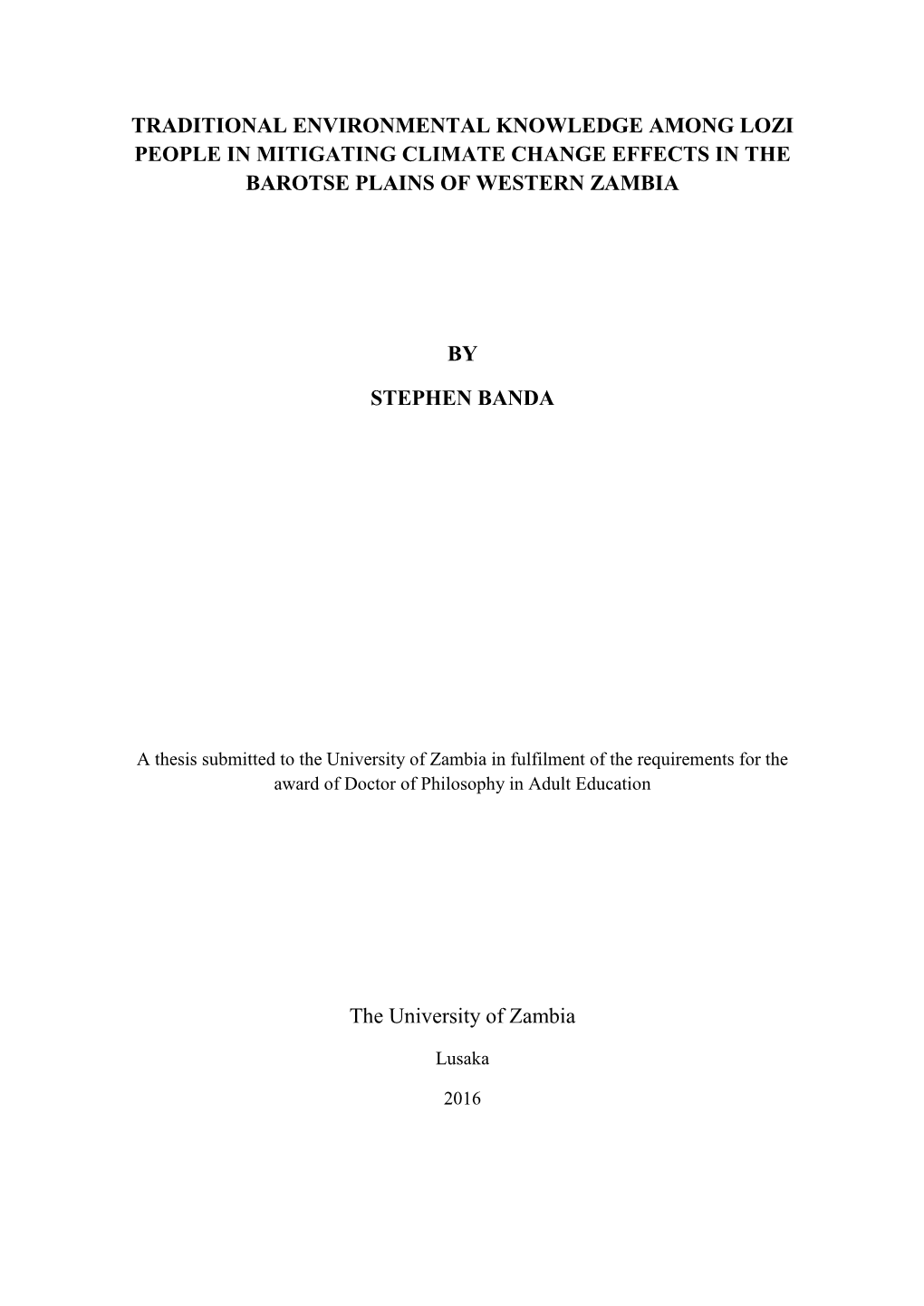 Traditional Environmental Knowledge Among Lozi People in Mitigating Climate Change Effects in the Barotse Plains of Western Zambia