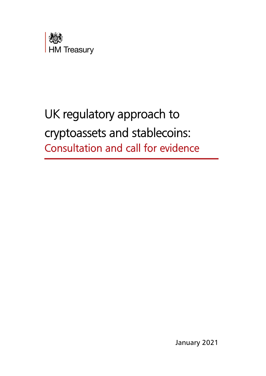 UK Regulatory Approach to Cryptoassets and Stablecoins: Consultation and Call for Evidence