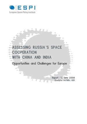 Assessing Russia's Space Cooperation with China And