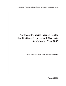 Northeast Fisheries Science Center Publications, Reports, and Abstracts for Calendar Year 2005