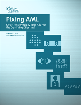Fixing AML Can New Technology Help Address the De-Risking Dilemma?