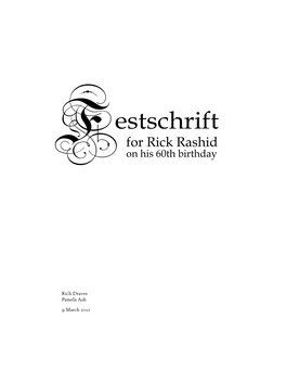 Festschrift Honoring Rick Rashid on His 60Th Birthday