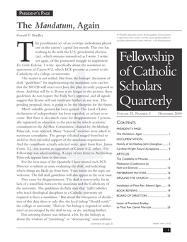 Fellowship of Catholic Scholars Quarterly Box 495 • Notre Dame, in 46556 E-Mail To: Alice.F.Osberger.1@Nd.Edu