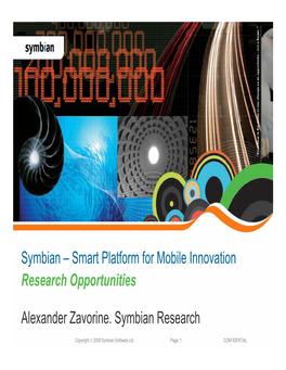 Symbian – Smart Platform for Mobile Innovation Research Opportunities