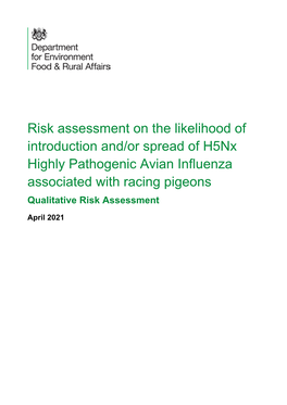 Risk Assessment on the Likelihood of Introduction And/Or Spread of H5nx Highly Pathogenic Avian Influenza Associated with Racing Pigeons Qualitative Risk Assessment