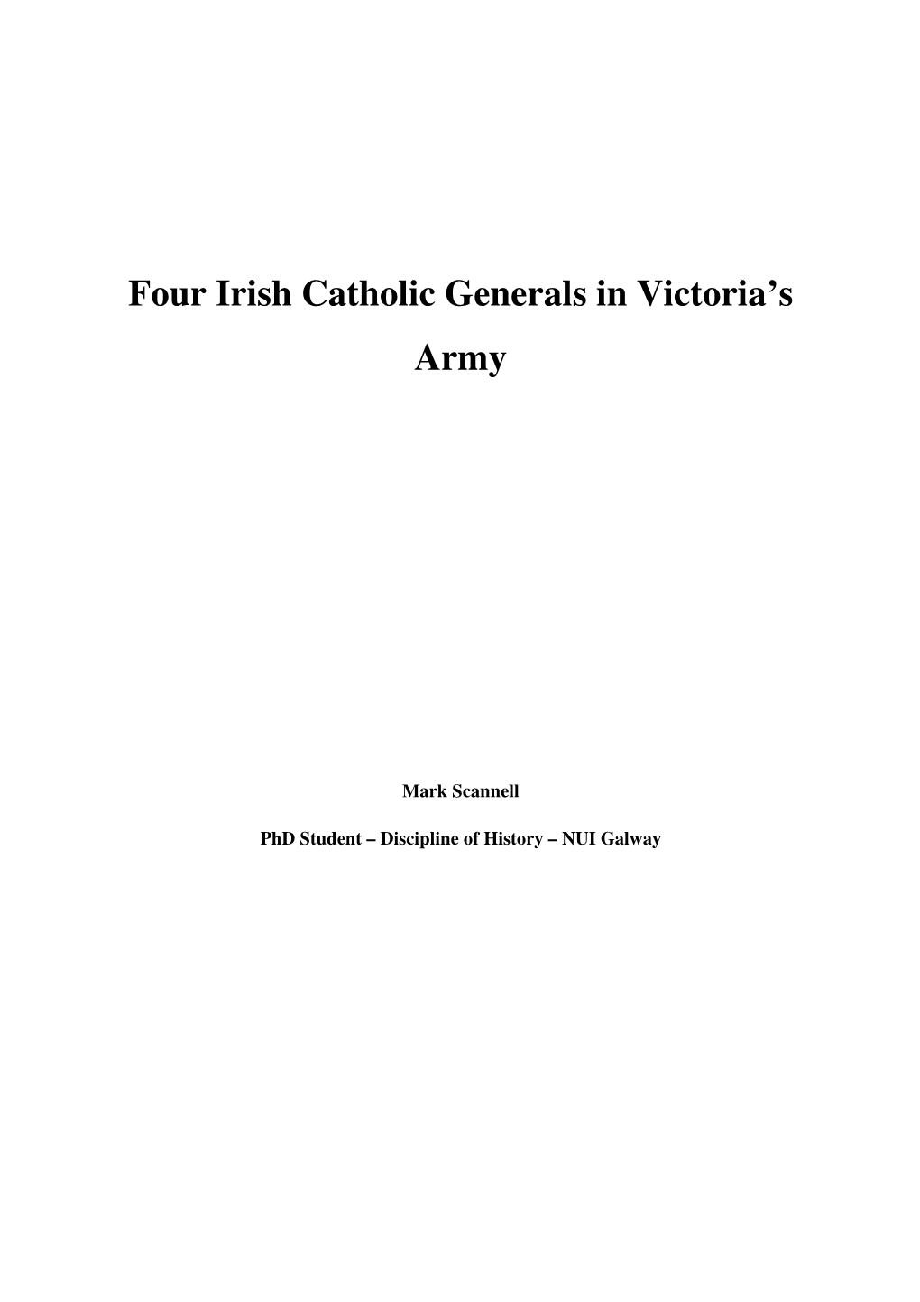 Four Irish Catholic Generals in Victoria's Army by Mark Scannell