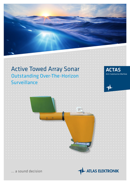Active Towed Array Sonar ACTAS Outstanding Over-The-Horizon Anti-Submarine Warfare Surveillance