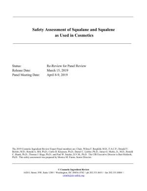 Safety Assessment of Squalane and Squalene As Used in Cosmetics