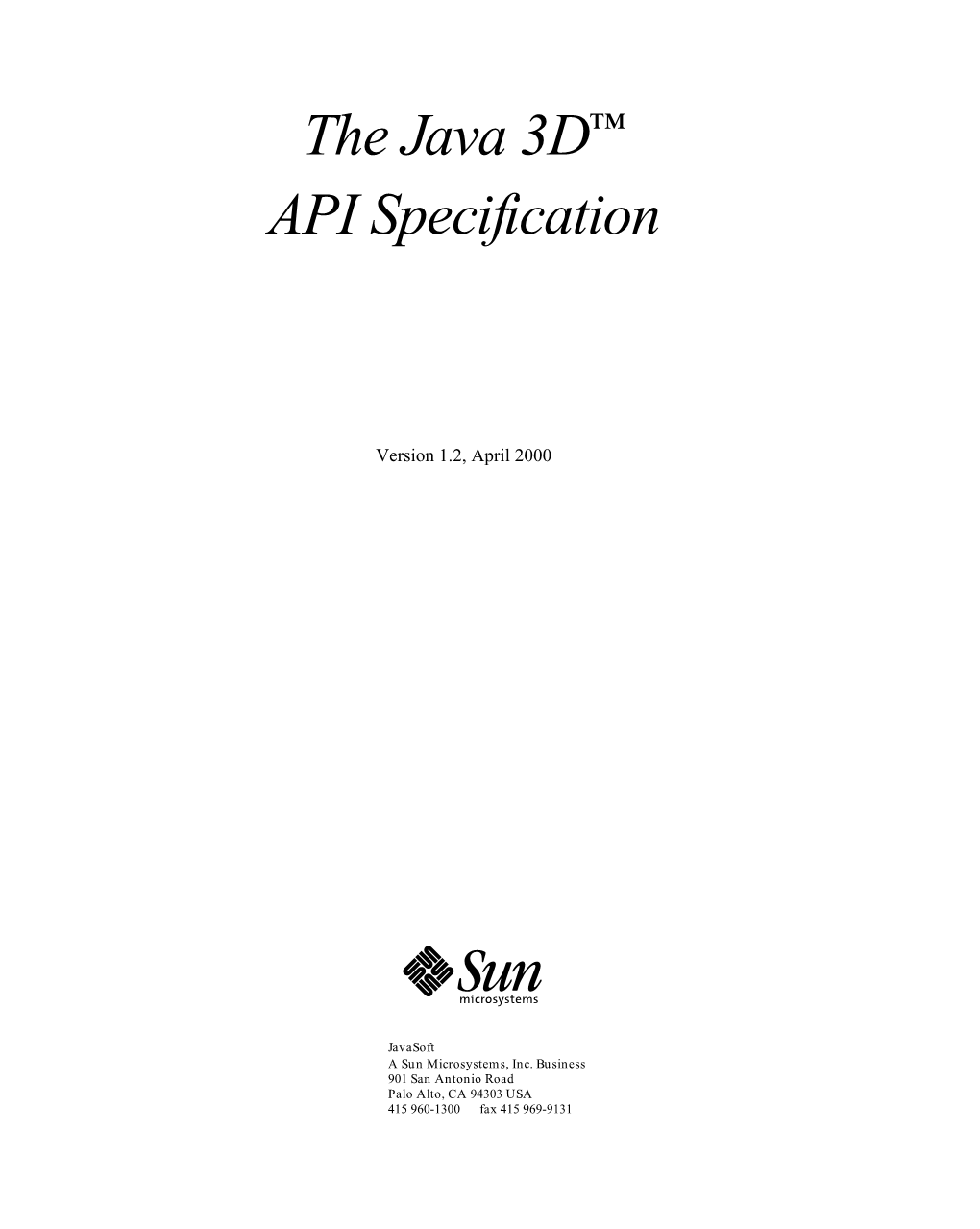 The Java 3D™ API Specification