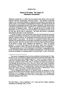 Palestinian Monasticism Is a Subject That Has Attracted Much Interest, Above All from Religious Historians, Archaeologists, and Textual Experts