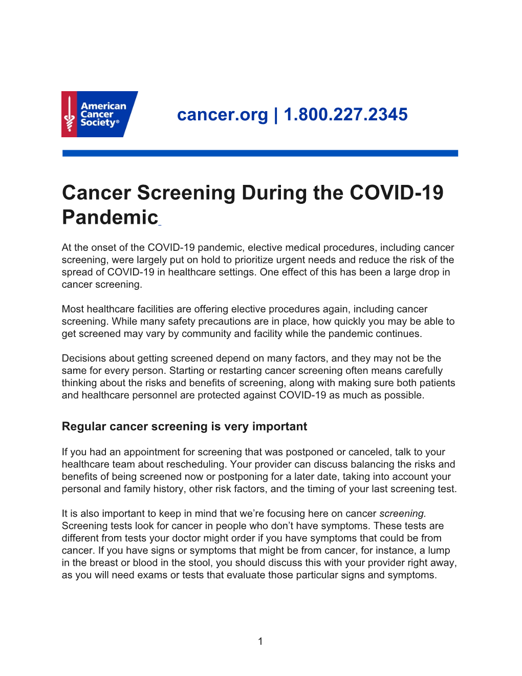 Cancer Screening During the COVID-19 Pandemic