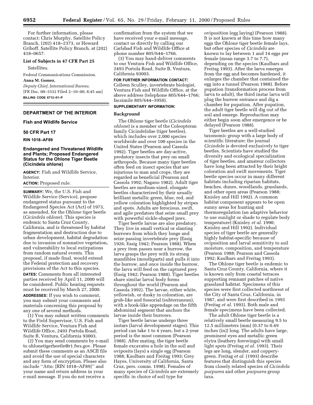 Federal Register/Vol. 65, No. 29/Friday, February 11, 2000