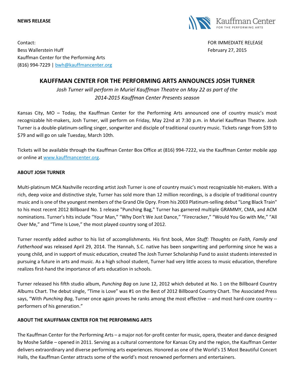 Josh Turner Will Perform in Muriel Kauffman Theatre on May 22 As Part of the 2014-2015 Kauffman Center Presents Season