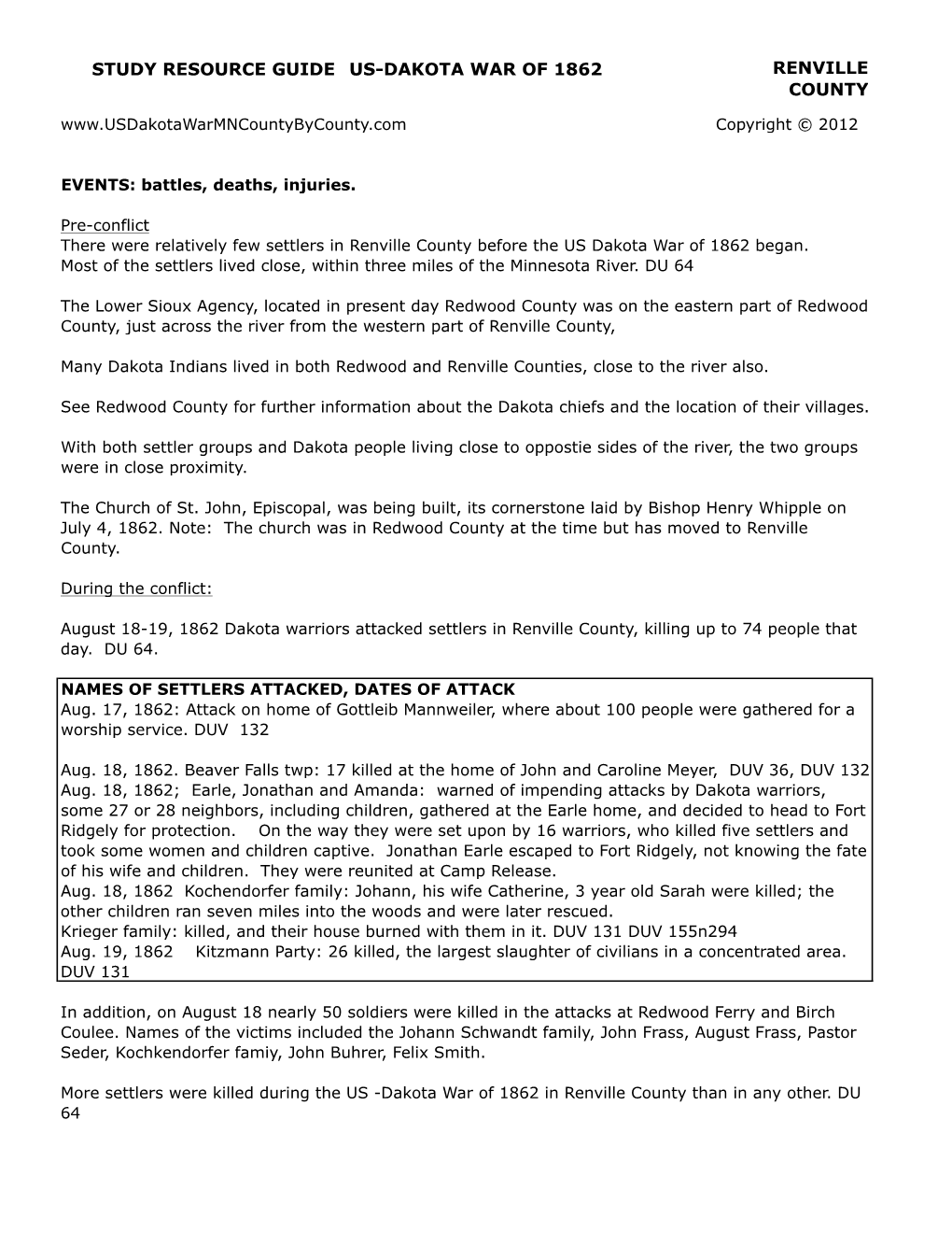 STUDY RESOURCE GUIDE US-DAKOTA WAR of 1862 RENVILLE COUNTY Copyright © 2012