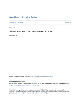 Senator Carl Hatch and the Hatch Act of 1939