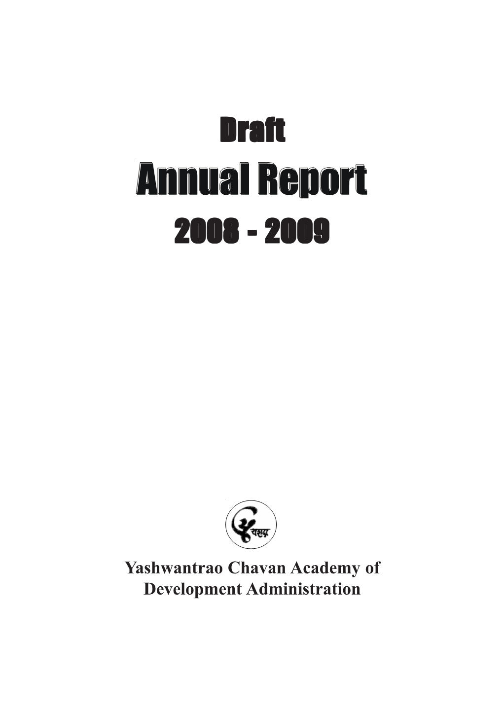 Annual Report : 2008 - 2009