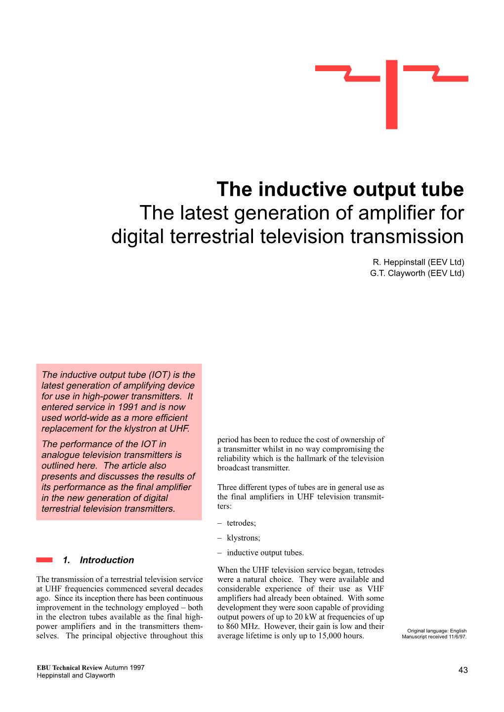 The Inductive Output Tube the Latest Generation of Amplifier for Digital Terrestrial Television Transmission