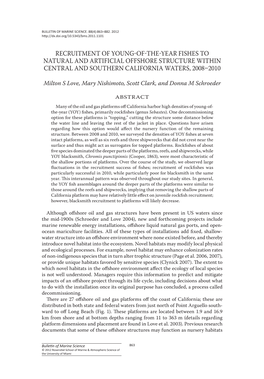 Recruitment of Young-Of-The-Year Fishes to Natural and Artificial Offshore Structure Within Central and Southern California Waters, 2008–2010