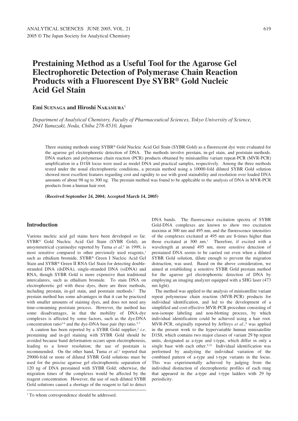 Prestaining Method As a Useful Tool for the Agarose Gel Electrophoretic