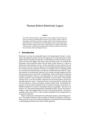 Thomas Kuhn's Relativistic Legacy
