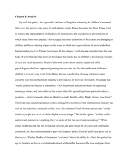 Chapter 8: Analysis up Until This Point, I Have Provided Evidence of Linguistic Minstrelsy in Children's Animated Films Over