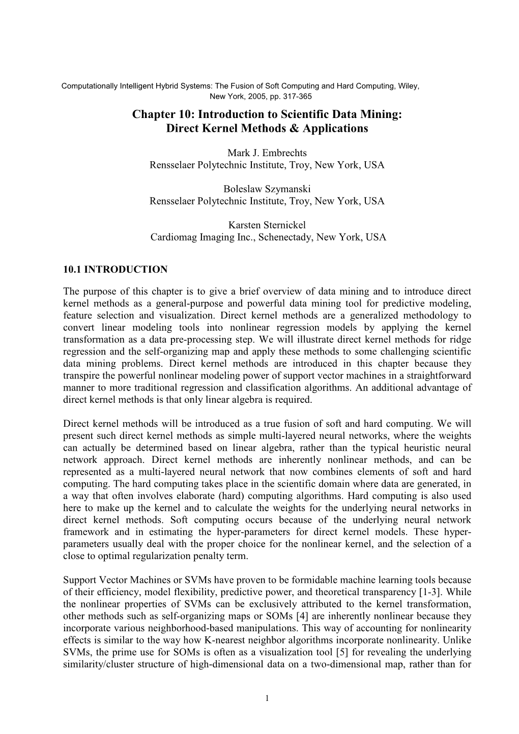 Scientific Data Mining: Direct Kernel Methods & Applications