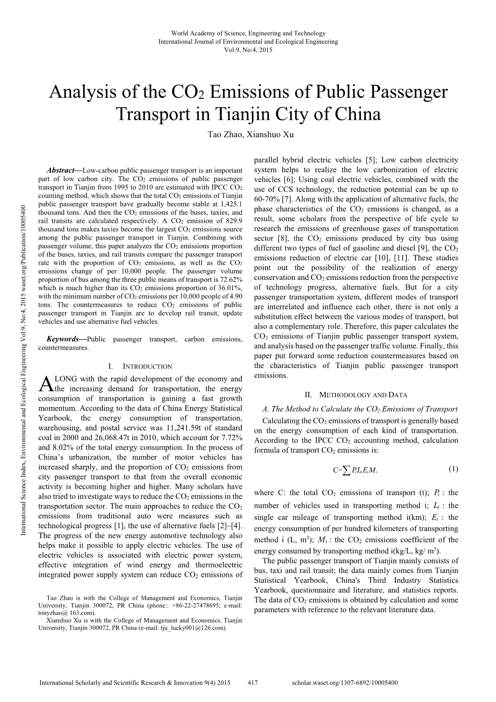 Analysis of the CO2 Emissions of Public Passenger Transport in Tianjin City of China Tao Zhao, Xianshuo Xu