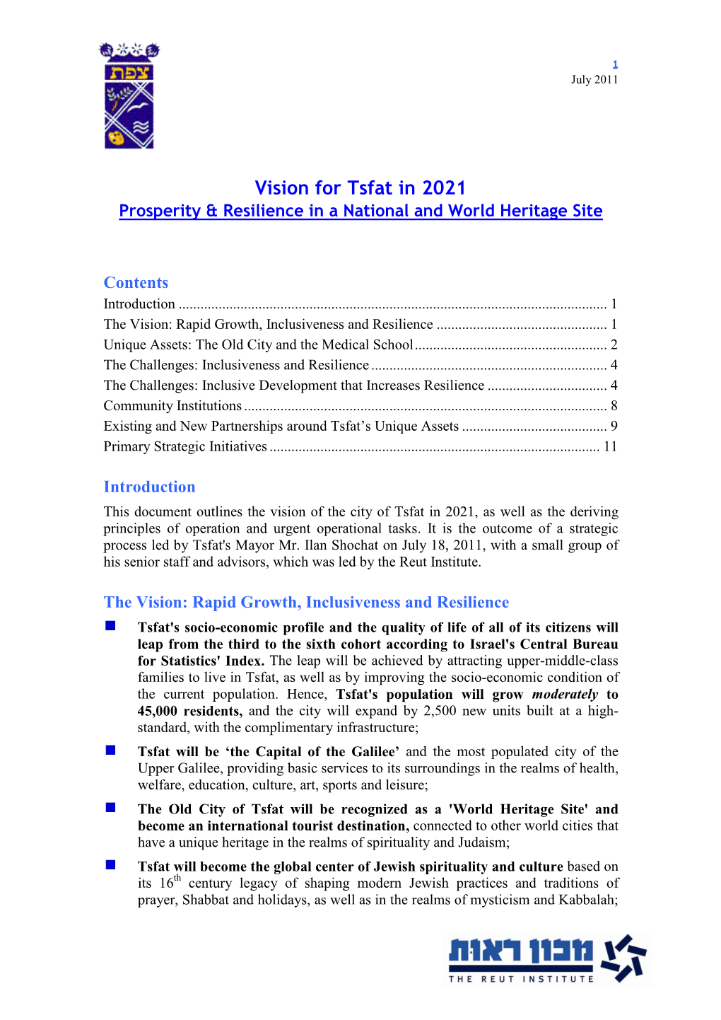 Vision for Tsfat in 2021 Prosperity & Resilience in a National and World Heritage Site