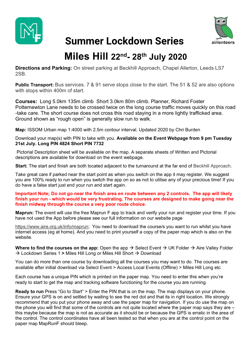 Summer Lockdown Series Miles Hill 22Nd- 28Th July 2020 Directions and Parking: on Street Parking at Beckhill Approach, Chapel Allerton, Leeds LS7 2SB