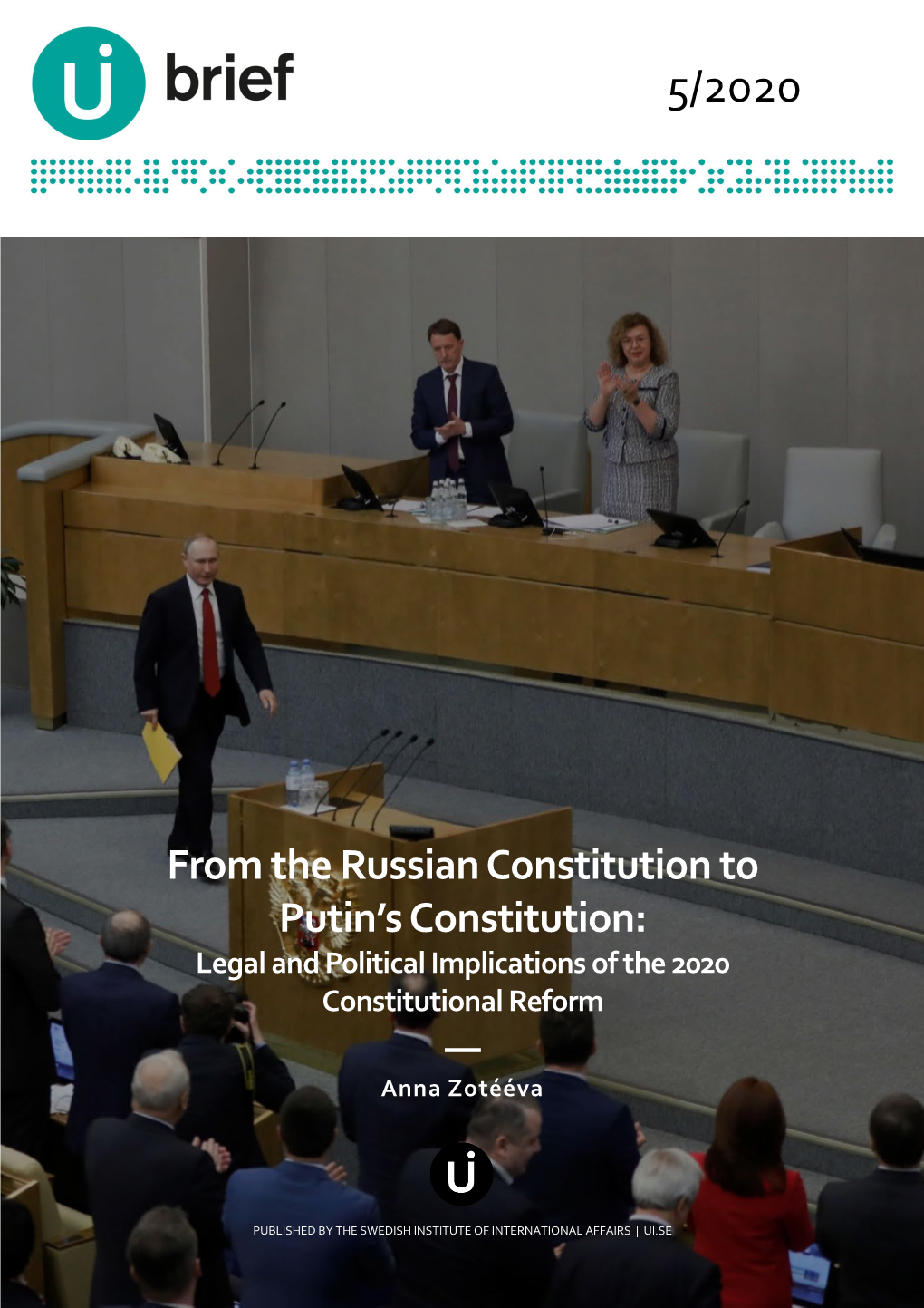 Legal and Political Implications of the 2020 Constitutional Reform — Anna Zotééva