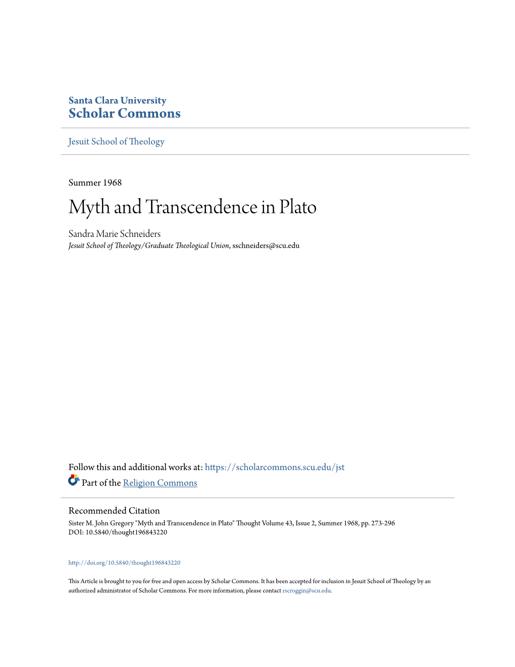 Myth and Transcendence in Plato Sandra Marie Schneiders Jesuit School of Theology/Graduate Theological Union, Sschneiders@Scu.Edu