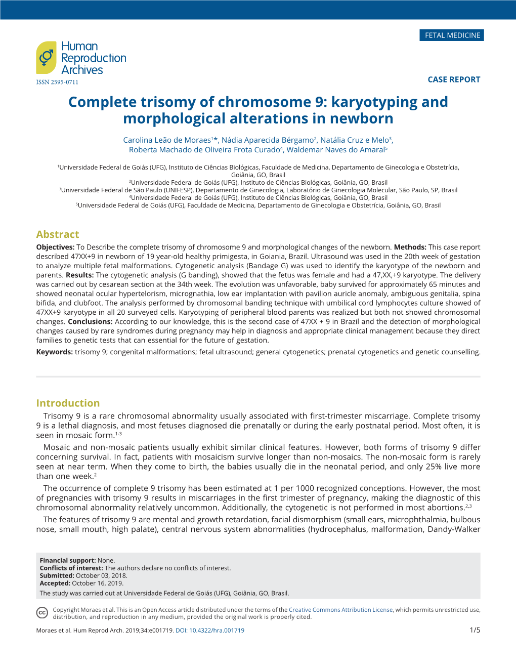 Complete Trisomy of Chromosome 9: Karyotyping and Morphological Alterations in Newborn