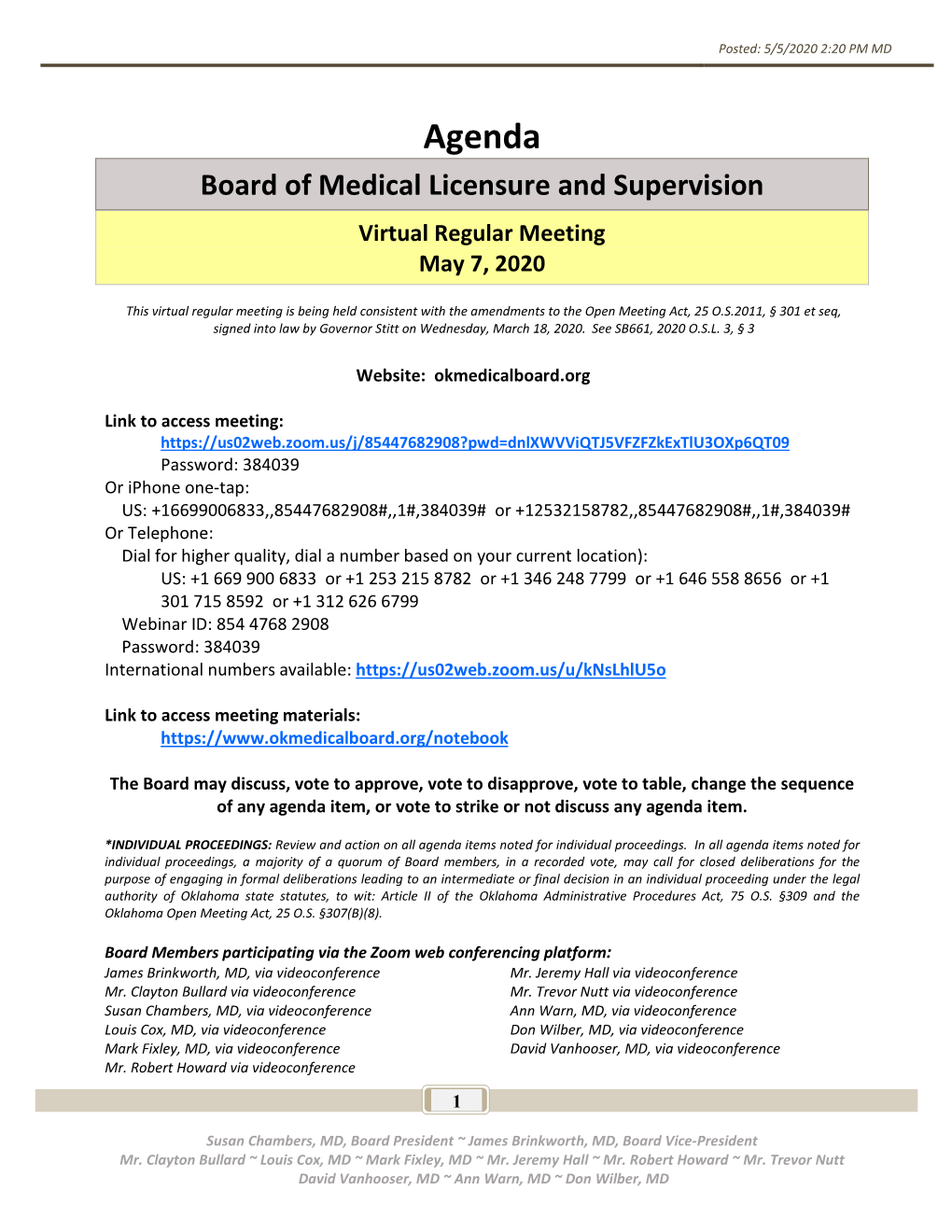 Agenda Board of Medical Licensure and Supervision Virtual Regular Meeting May 7, 2020