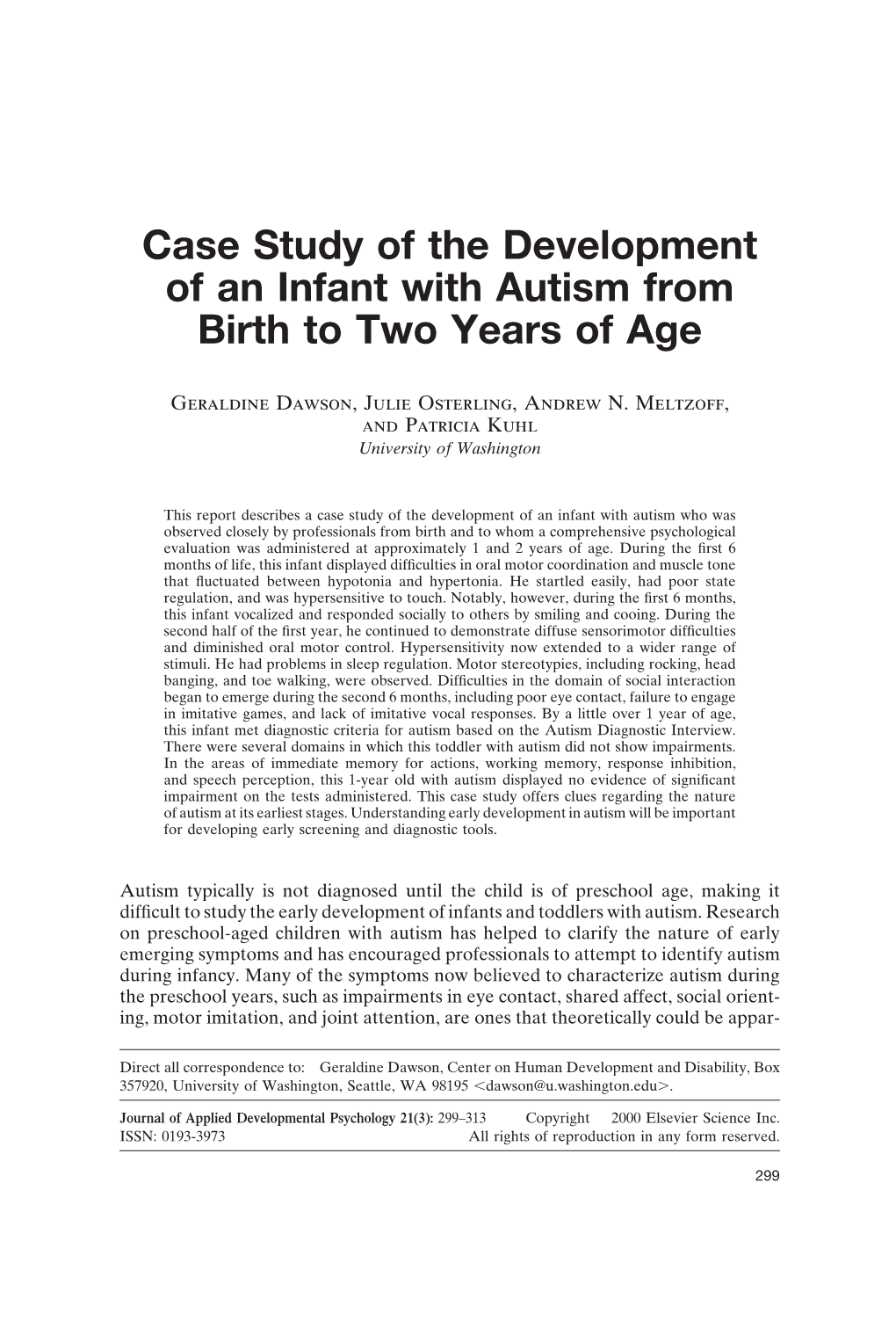 Case Study of the Development of an Infant with Autism from Birth to Two Years of Age