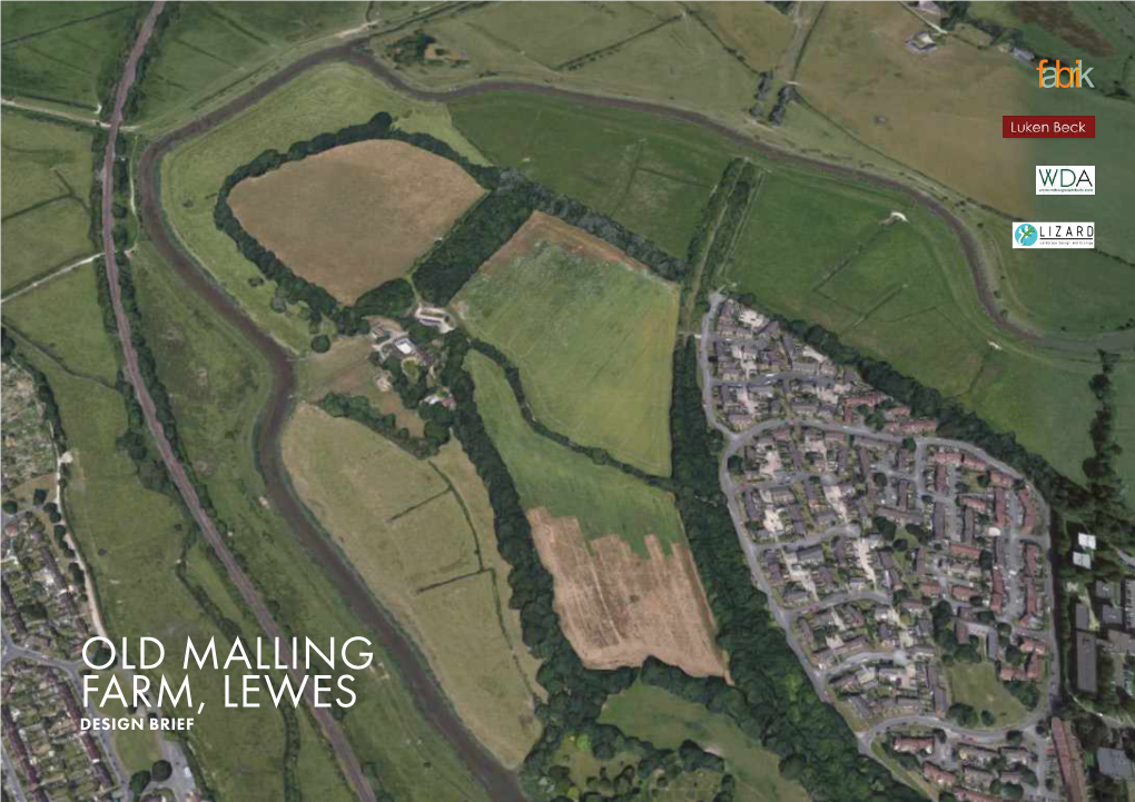 Old Malling Farm, Lewes Design Brief