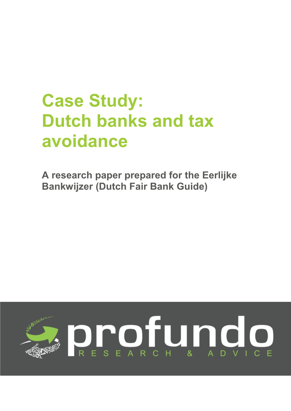 Dutch Banks and Tax Avoidance