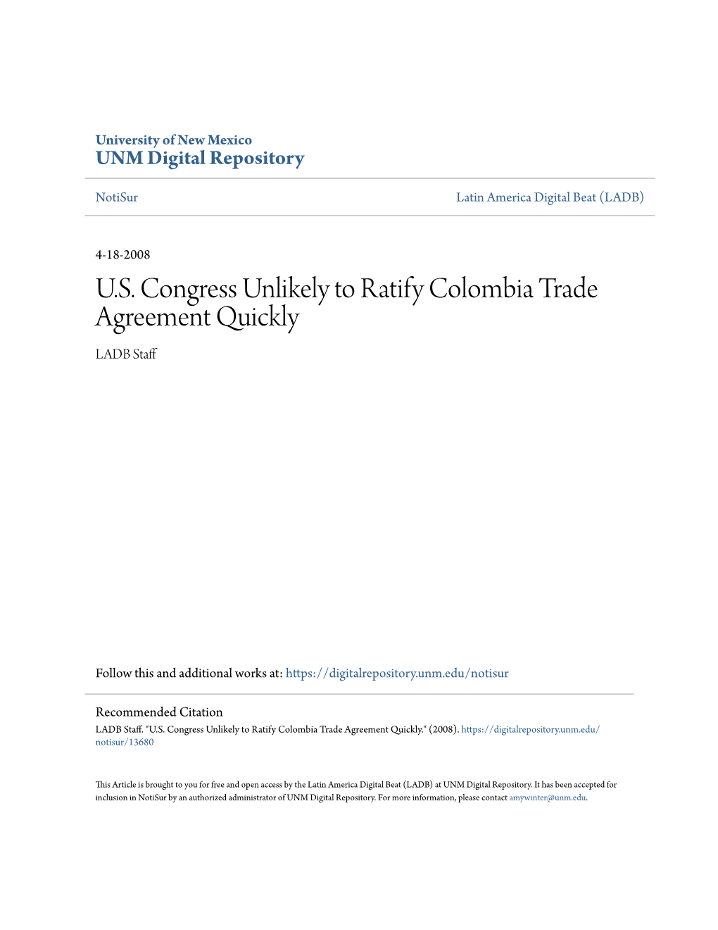 U.S. Congress Unlikely to Ratify Colombia Trade Agreement Quickly LADB Staff